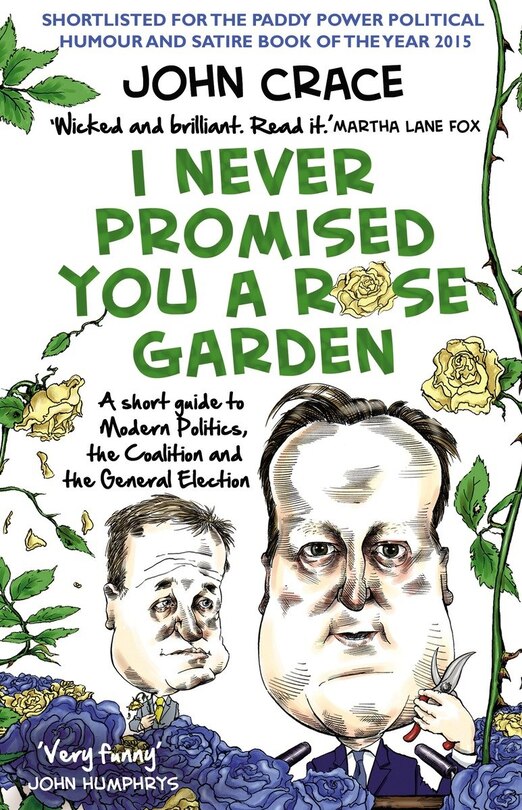 Front cover_I Never Promised You A Rose Garden