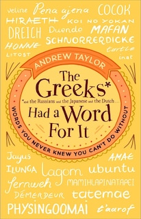 Front cover_The Greeks Had A Word For It