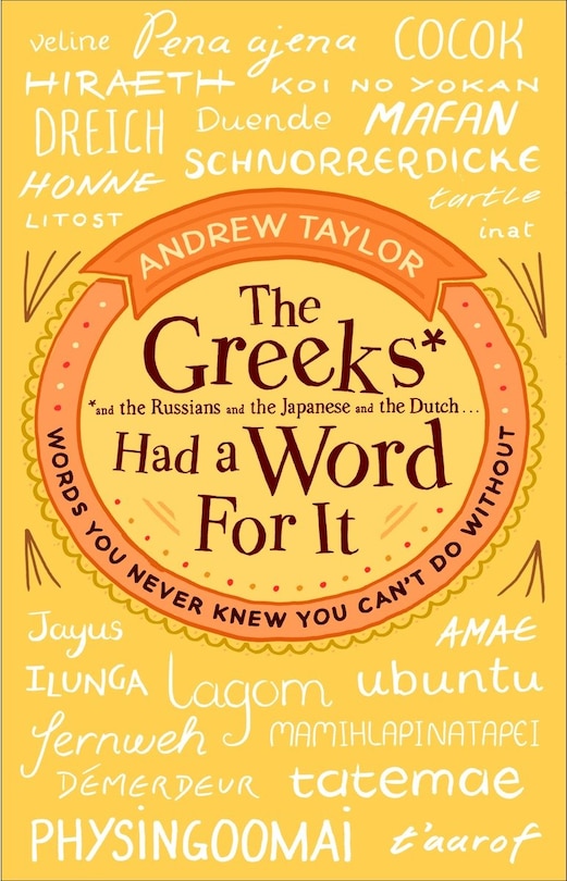 Front cover_The Greeks Had A Word For It