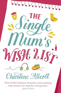 Front cover_The Single Mum's Wish List