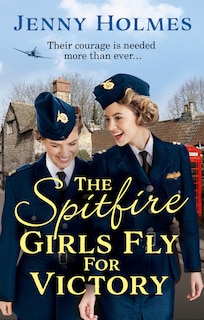 Couverture_The Spitfire Girls Fly For Victory