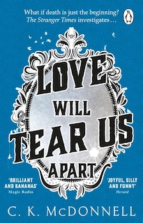 Love Will Tear Us Apart: (The Stranger Times 3)