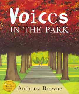 Voices In The Park by Anthony Browne