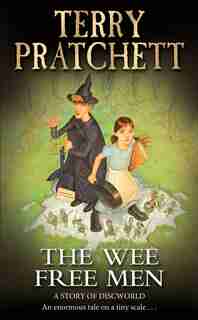The Wee Free Men: A Story Of Discworld by Terry Pratchett