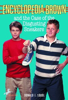 Couverture_Encyclopedia Brown And The Case Of The Disgusting Sneakers