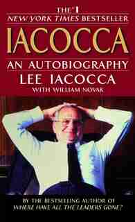 Iacocca: An Autobiography by Lee Iacocca