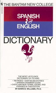 Front cover_The Bantam New College Spanish & English Dictionary