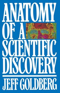Front cover_Anatomy Of A Scientific Discovery