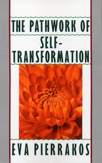 Front cover_The Pathwork Of Self-transformation