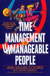 Couverture_Time Management For Unmanageable People