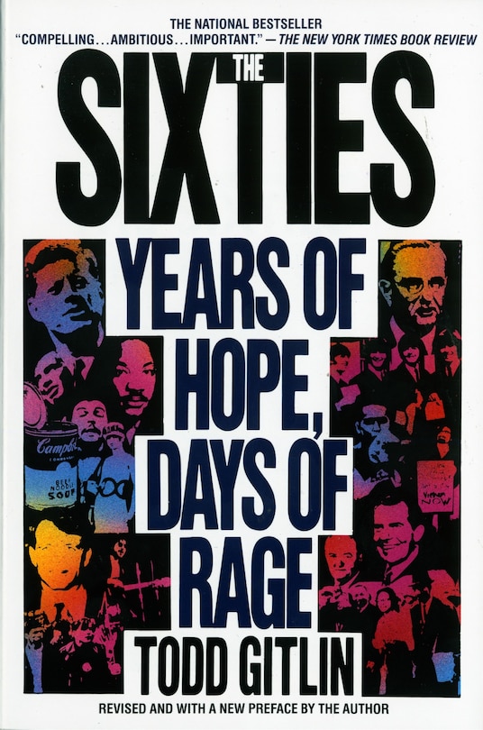 The Sixties: Years Of Hope, Days Of Rage