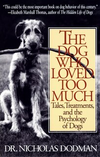 Front cover_The Dog Who Loved Too Much