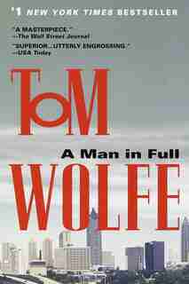 A Man in Full by Tom Wolfe