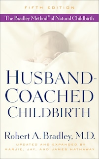 Front cover_Husband-coached Childbirth (fifth Edition)