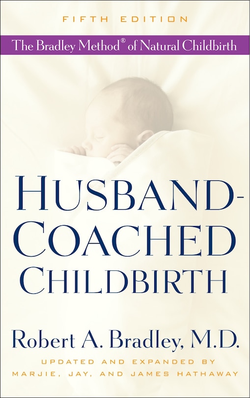 Front cover_Husband-coached Childbirth (fifth Edition)
