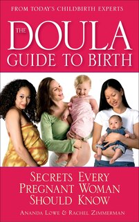Front cover_The Doula Guide To Birth