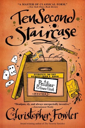 Ten Second Staircase: A Peculiar Crimes Unit Mystery