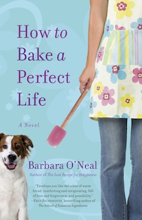 Couverture_How To Bake A Perfect Life