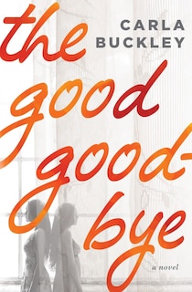 Front cover_The Good Goodbye