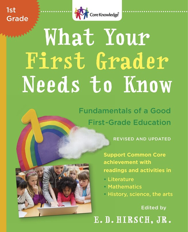 Couverture_What Your First Grader Needs To Know (revised And Updated)