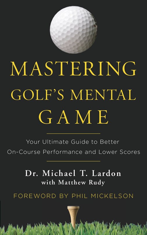 Couverture_Mastering Golf's Mental Game