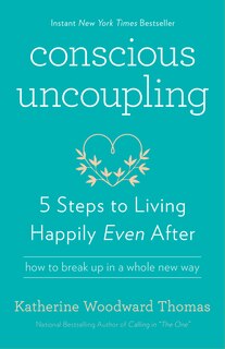 Front cover_Conscious Uncoupling