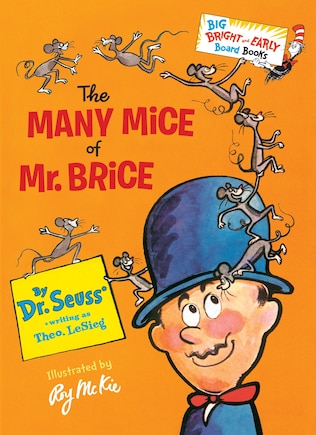 The Many Mice Of Mr. Brice