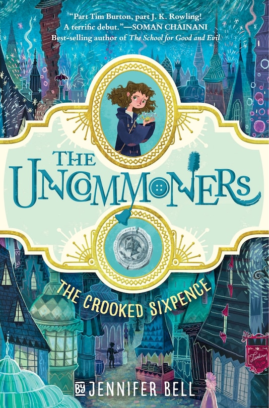 Front cover_The Uncommoners #1: The Crooked Sixpence