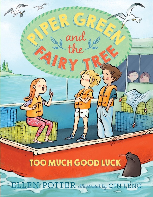 Front cover_Piper Green And The Fairy Tree: Too Much Good Luck