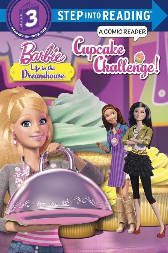 Front cover_Cupcake Challenge! (barbie: Life In The Dreamhouse)