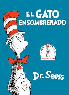 Couverture_El Gato Ensombrerado (the Cat In The Hat Spanish Edition)