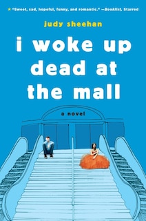 Couverture_I Woke Up Dead At The Mall