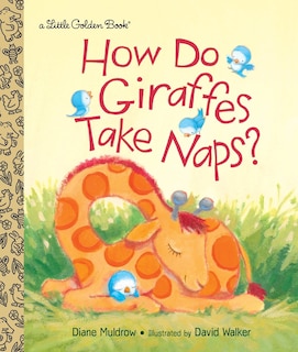 Front cover_How Do Giraffes Take Naps?