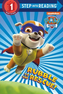Front cover_Rubble To The Rescue! (paw Patrol)