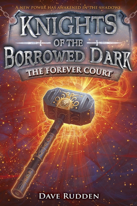 Front cover_The Forever Court (knights Of The Borrowed Dark, Book 2)