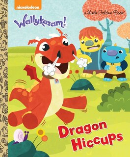 Front cover_Dragon Hiccups (wallykazam!)