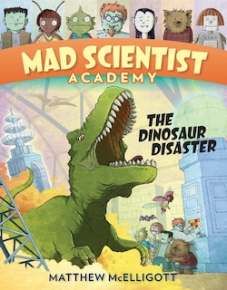 Couverture_Mad Scientist Academy: The Dinosaur Disaster