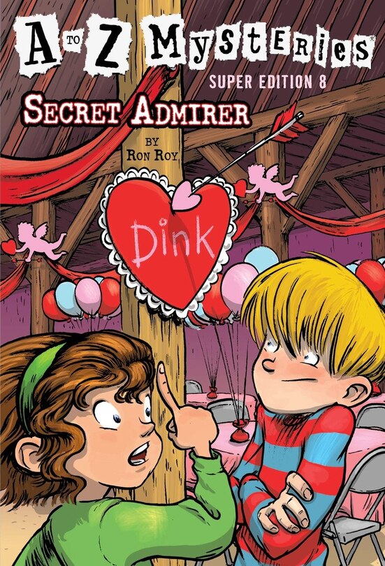Front cover_A To Z Mysteries Super Edition #8: Secret Admirer