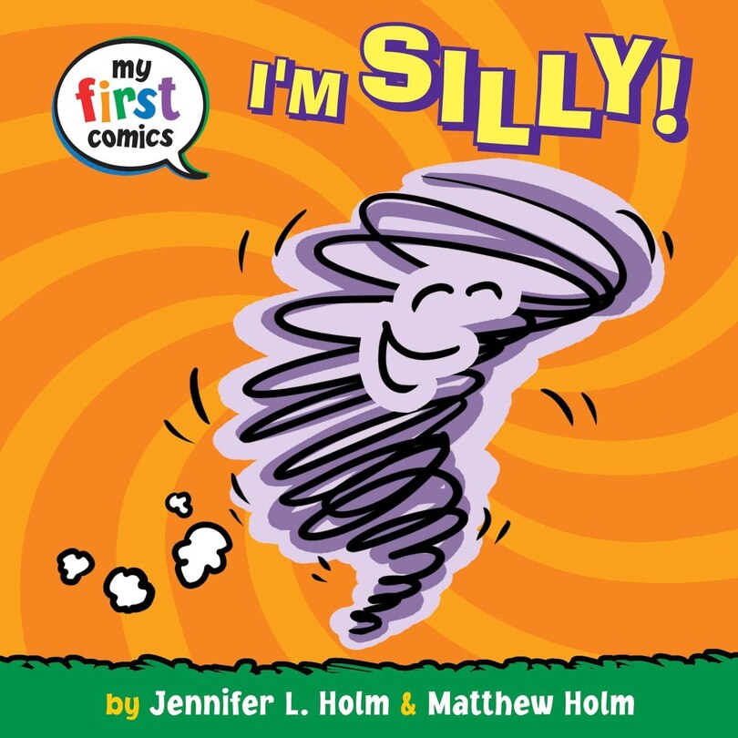 Front cover_I'm Silly! (my First Comics)