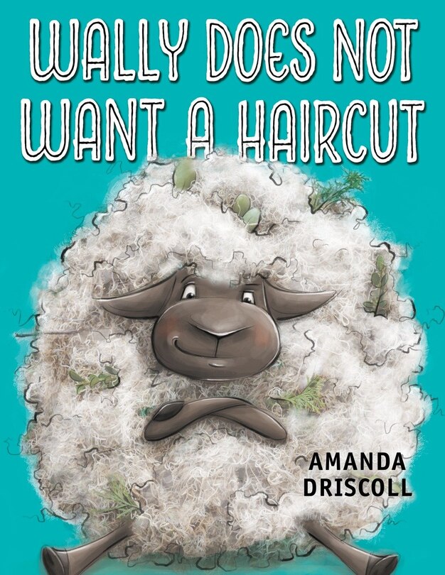 Front cover_Wally Does Not Want A Haircut