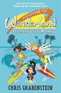 Front cover_Welcome To Wonderland #2: Beach Party Surf Monkey
