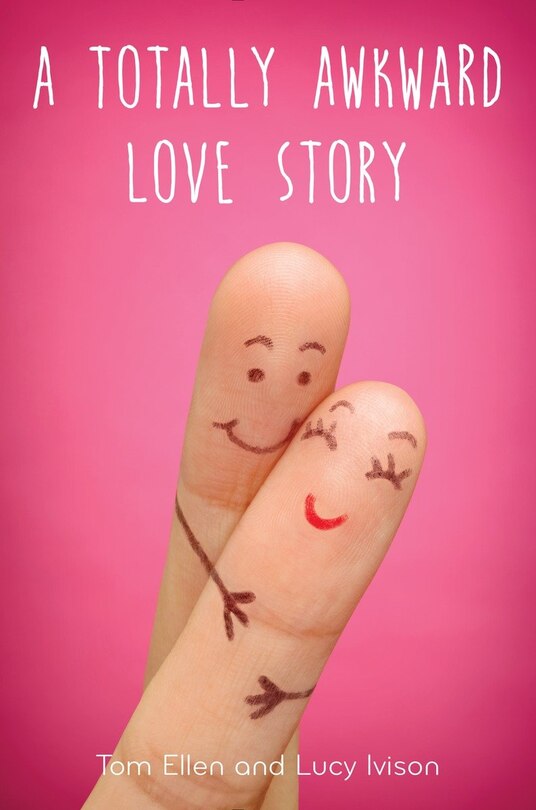 Front cover_A Totally Awkward Love Story