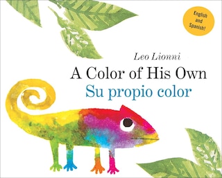 Front cover_Su propio color (A Color of His Own, Spanish-English Bilingual Edition)