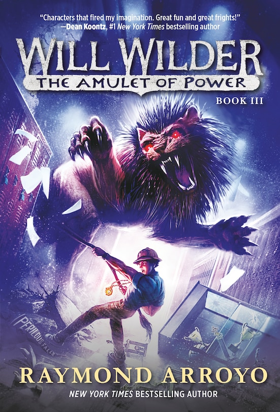 Front cover_Will Wilder #3: The Amulet Of Power