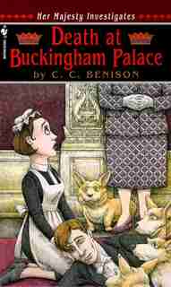 Death At Buckingham Palace: Her Majesty Investigates de C.c. Benison