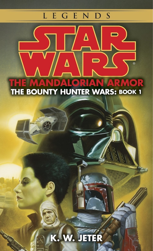Couverture_The Mandalorian Armor: Star Wars Legends (The Bounty Hunter Wars)