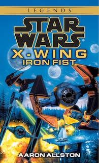 Couverture_Iron Fist: Star Wars Legends (Wraith Squadron)