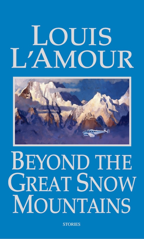 Front cover_Beyond The Great Snow Mountains