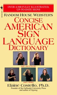 Front cover_Random House Webster's Concise American Sign Language Dictionary