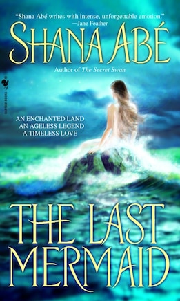 The Last Mermaid: A Novel